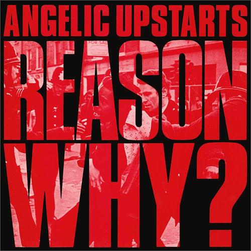 Angelic Upstarts Reason Why? (2LP)